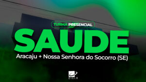 Concurso Saúde - Aracaju e Nossa Senhora do Socorro (SE)